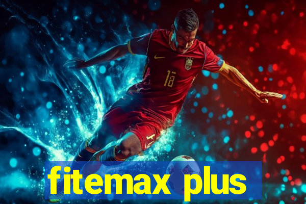 fitemax plus